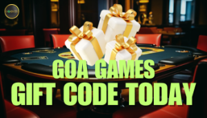 goa games gift code today