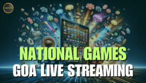 national games goa live streaming