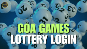 goa games lottery login