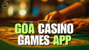 goa casino games app