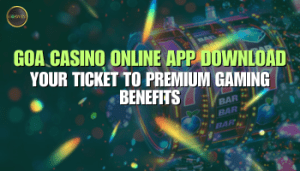 goa casino online app download