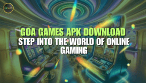 goa games apk download