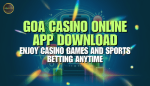 goa casino online app download