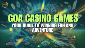 goa casino games